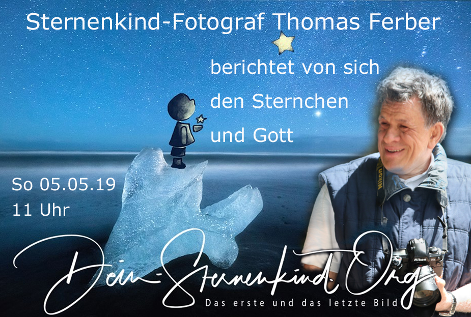 Sternenkind-Fotograf Thomas Ferber berichtet